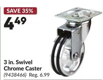 Princess Auto 3 in. Swivel Chrome Caster offer