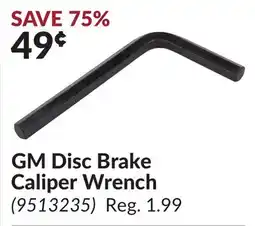 Princess Auto GM Disc Brake Caliper Wrench offer