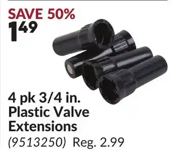 Princess Auto 4 pk 3/4 in. Plastic Valve Extensions offer