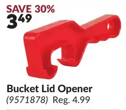 Princess Auto Bucket Lid Opener offer