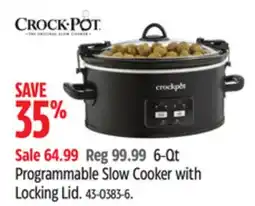 Canadian Tire CrockPot Programmable Slow Cooker with Locking Lid offer