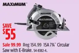 Canadian Tire MAXIMUM 15A 71⁄4˝ Circular Saw with E-Brake offer