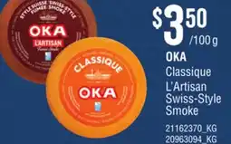 Loblaws OKA CLASSIQUE L'ARTISAN SWISS-STYLE SMOKE offer