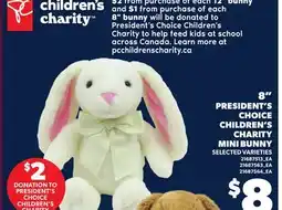 Loblaws 8 PRESIDENT'S CHOICE CHILDREN'S CHARITY MINI BUNNY offer