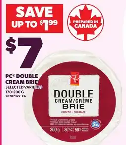 Loblaws PC DOUBLE CREAM BRIE offer
