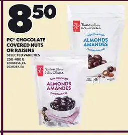 Loblaws PC CHOCOLATE COVERED NUTS OR RAISINS offer
