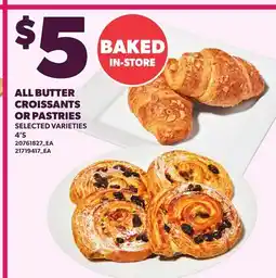 Loblaws ALL BUTTER CROISSANTS OR PASTRIES, 4'S offer