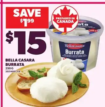 Loblaws BELLA CASARA BURRATA offer