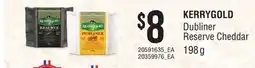 Loblaws KERRYGOLD DUBLINER RESERVE CHEDDAR offer