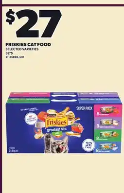 Loblaws FRISKIES CAT FOOD, 32'S offer