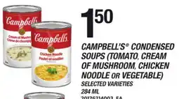Loblaws CAMPBELL'S CONDENSED SOUPS (TOMATO, CREAM OF MUSHROOM, CHICKEN NOODLE OR VEGETABLE) offer