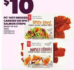 Loblaws PC HOT SMOKED CANDIED OR SPICY SALMON STRIPS offer