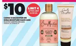 Loblaws CAROL'S DAUGHTER OR SHEA MOISTURE HAIR CARE offer