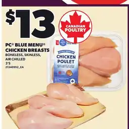 Loblaws PC BLUE MENU CHICKEN BREASTS, 3'S offer