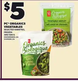 Loblaws PC ORGANICS VEGETABLES, 300/500 G offer