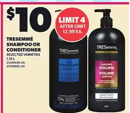 Loblaws TRESEMMÉ SHAMPOO OR CONDITIONER offer