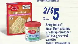 Loblaws BETTY CROCKER SUPER MOIST CAKE MIX, 375-404 G OR FROSTINGS, 340-450 G offer