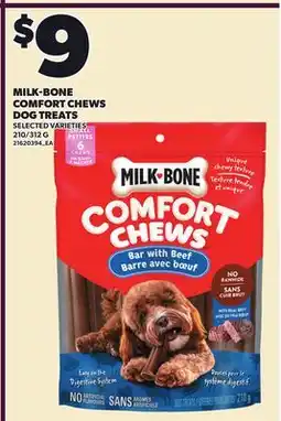 Loblaws MILK-BONE COMFORT CHEWS DOG TREATS, 210/312 G offer