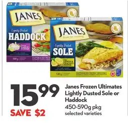 Longo's Janes Frozen Ultimates Lightly Dusted Sole or Haddock offer