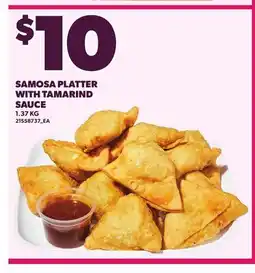 Loblaws SAMOSA PLATTER WITH TAMARIND SAUCE offer