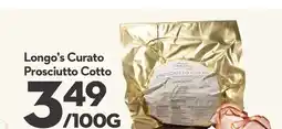 Longo's Curato Prosciutto Cotto offer
