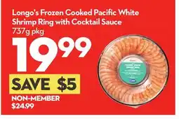 Longo's Longo's Frozen Cooked Pacifi c White Shrimp Ring with Cocktail Sauce offer
