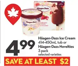 Longo's Häagen-Dazs Ice Cream 414-450mL tub or Häagen-Dazs Novelties 3 pack offer