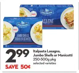 Longo's Lasagna, Jumbo Shells or Manicotti offer