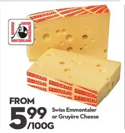 Longo's Swiss Emmentaler or Gruyère Cheese offer