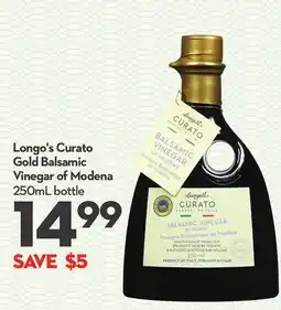 Longo's Curato Gold Balsamic Vinegar of Modena offer