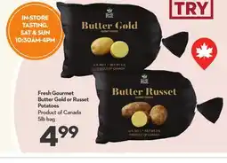 Longo's Fresh Gourmet Butter Gold or Russet Potatoes offer