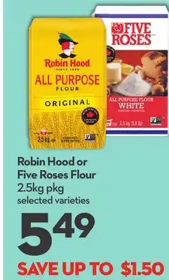 Longo's Robin Hood or Five Roses Flour offer
