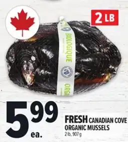 Metro FRESH CANADIAN COVE ORGANIC MUSSELS offer