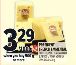 Metro PRÉSIDENT FRENCH EMMENTAL DELI offer