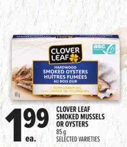 Metro CLOVER LEAF SMOKED MUSSELS OR OYSTERS offer