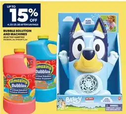 Real Canadian Superstore BUBBLE SOLUTION AND MACHINES offer