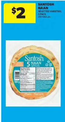 Real Canadian Superstore SANTOSH NAAN offer