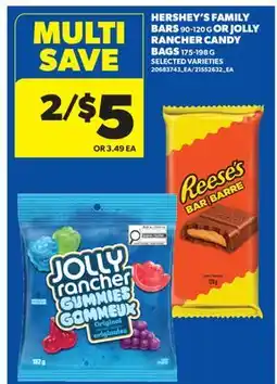 Real Canadian Superstore HERSHEY'S FAMILY BARS, 90-120 G OR JOLLY RANCHER CANDY BAGS, 175-198 G offer