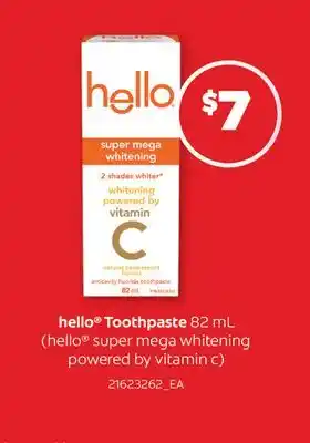 Real Canadian Superstore HELLO TOOTHPASTE offer