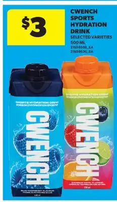 Real Canadian Superstore CWENCH SPORTS HYDRATION DRINK offer