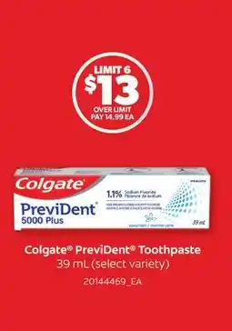 Real Canadian Superstore COLGATE PREVIDENT TOOTHPASTE offer