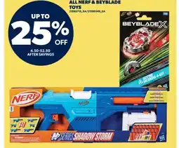 Real Canadian Superstore ALL NERF & BEYBLADE TOYS offer