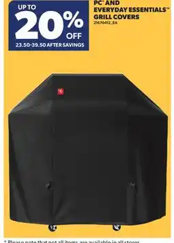 Real Canadian Superstore PC AND EVERYDAY ESSENTIALS GRILL COVERS offer