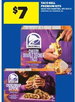 Real Canadian Superstore TACO BELL PREMIUM KITS, 401/642 G offer