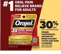 Real Canadian Superstore ORAJEL TOOTHPASTE, ANTISEPTIC RINSE OR BABY TOOTH AND GUM CLEANSER offer