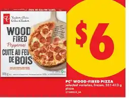No Frills PC WOOD-FIRED PIZZA offer