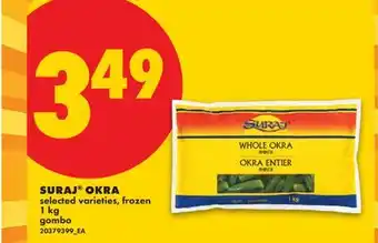 No Frills SURAJ OKRA offer