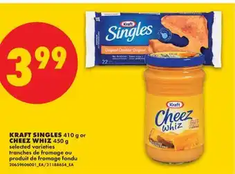 No Frills KRAFT SINGLES, 410 G OR CHEEZ WHIZ, 450 G offer