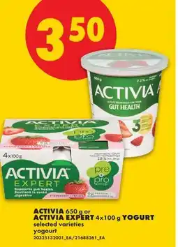 No Frills ACTIVIA, 650 G OR ACTIVIA EXPERT, 4X100 G YOGURT offer
