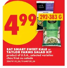 No Frills EAT SMART SWEET KALE OR TAYLOR FARMS SALAD KIT offer